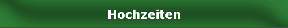 Hochzeiten